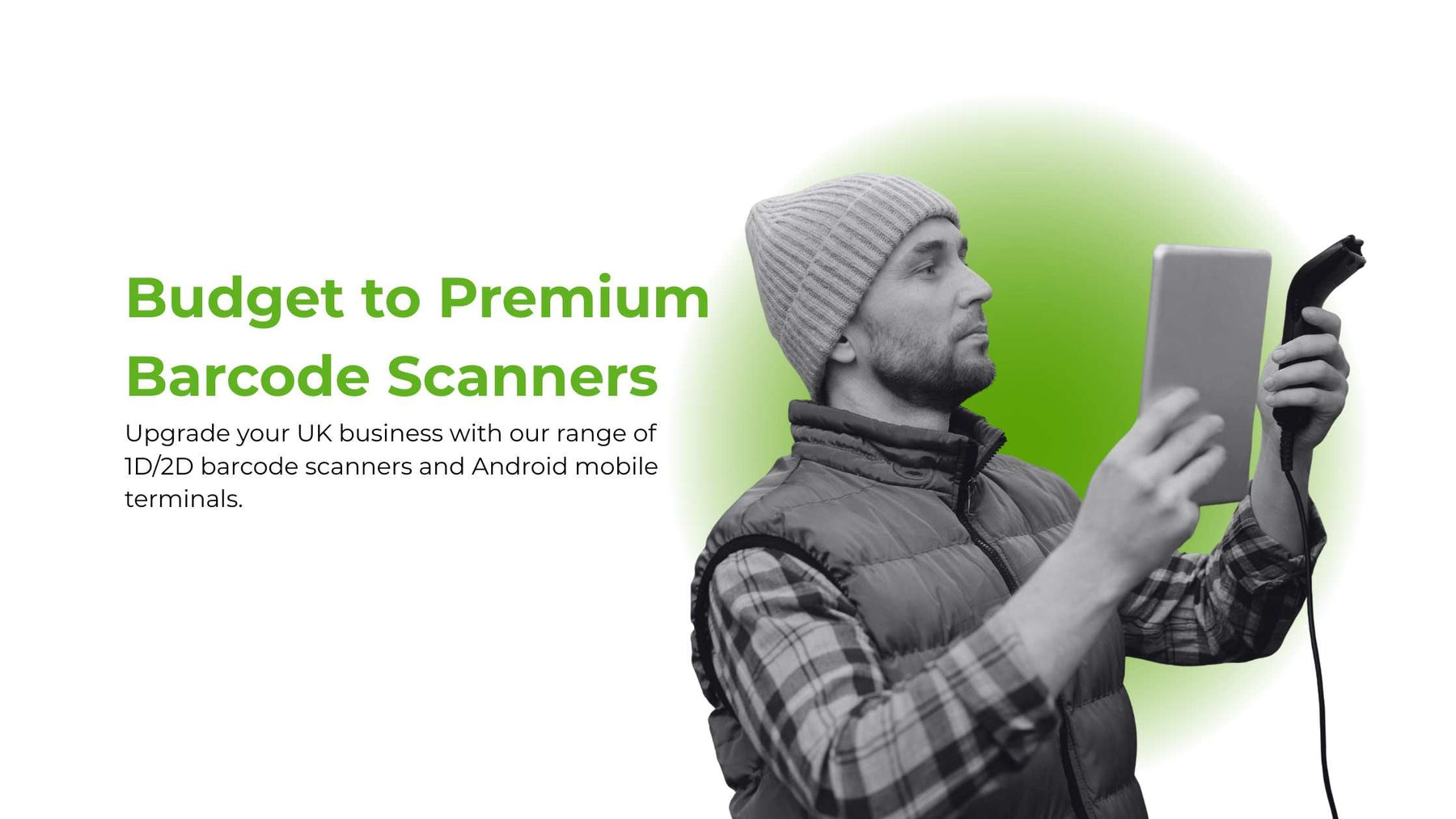 Picking the Right Barcode Scanner for Your UK Business: From Budget to Premium