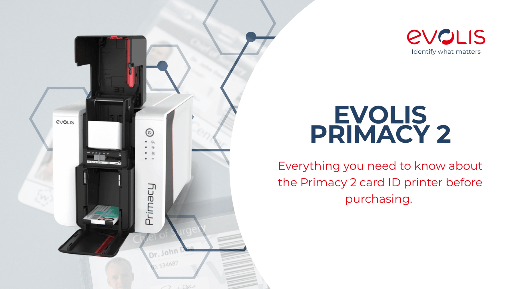 Everything You Need to Know Before Buying the Evolis Primacy 2 ID Printer