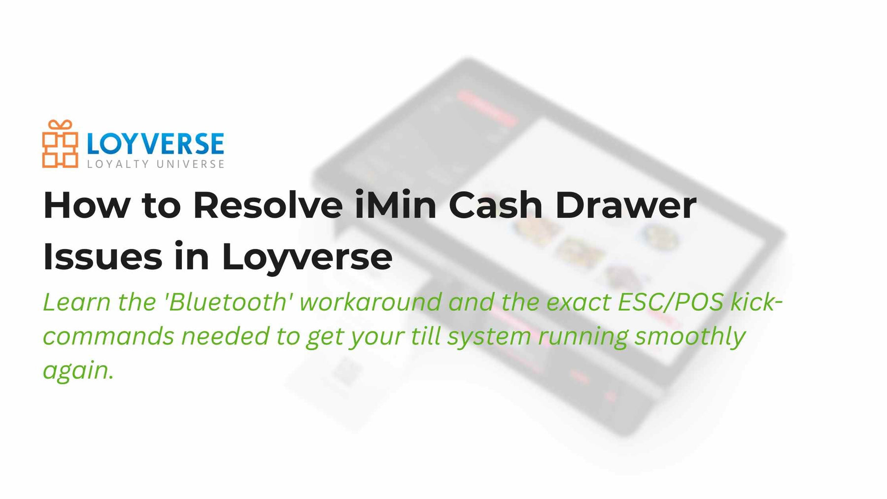 How to Resolve iMin Cash Drawer Issues in Loyverse