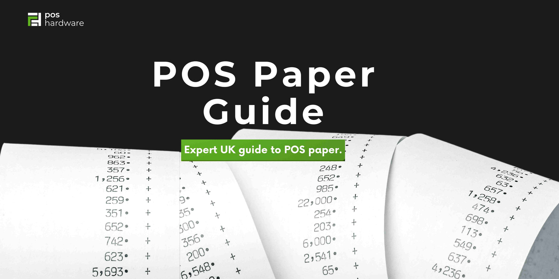 POS Paper Guide: Receipt & Label Roll Dimensions, Weights & Specs