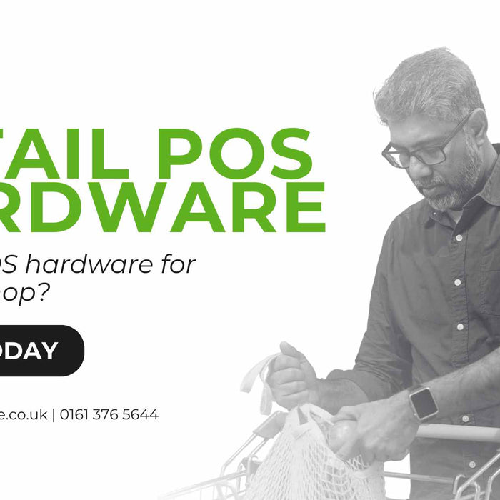 Best POS Hardware for UK Retail 2026 | Comprehensive Buyer's Guide